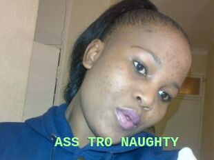 ASS_TRO_NAUGHTY