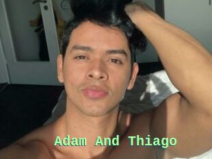 Adam_And_Thiago
