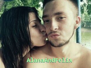 AlanaAndFelix