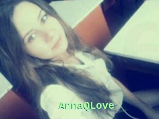 AnnaQLove
