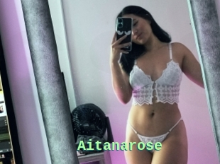 Aitanarose