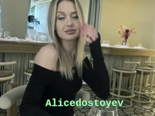 Alicedostoyev