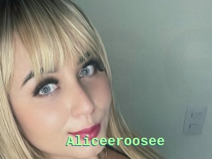 Aliceeroosee