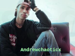 Andrewchaoticx