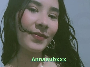 Annasubxxx