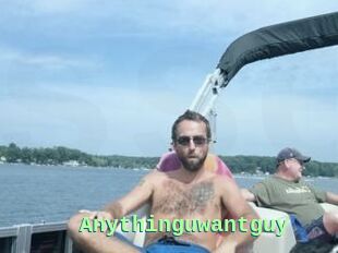 Anythinguwantguy