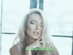 Arianacool