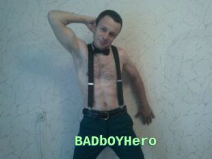 BADbOYHero
