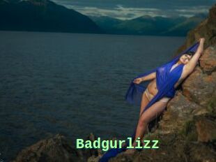 Badgurlizz