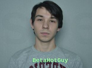 BetaHotGuy