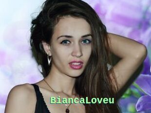 BiancaLoveu