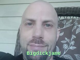 Bigdickjame
