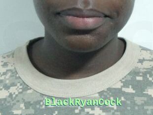 BlackRyanCock