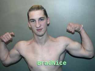 BradNice