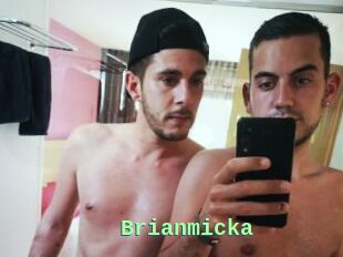 Brianmicka