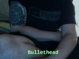 Bullethead