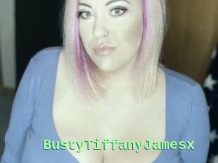 BustyTiffanyJamesx