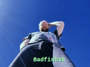 Badfish18