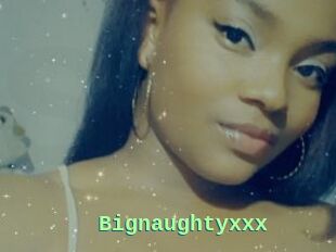 Bignaughtyxxx