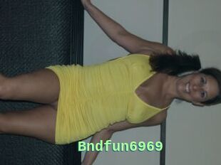 Bndfun6969