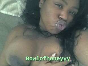 Bowlofhoneyyy