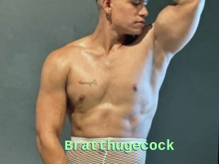 Bratthugecock