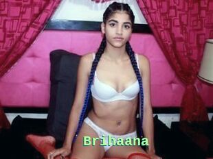Brihaana