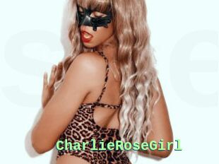 CharlieRoseGirl