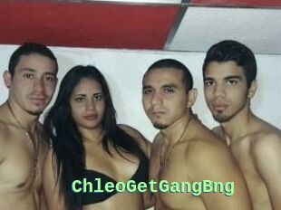 ChleoGetGangBng