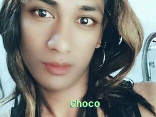 Choco