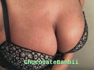 ChocolateBambii