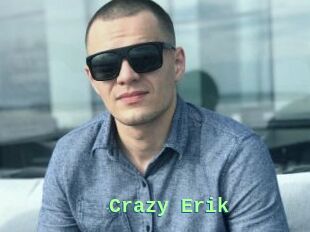 Crazy_Erik