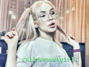 Callmesweetgirl