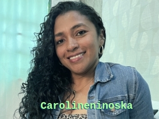 Carolineninoska