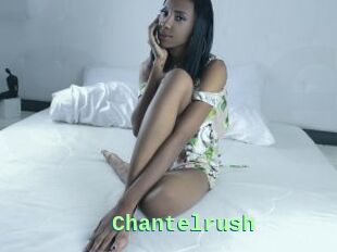 Chantelrush