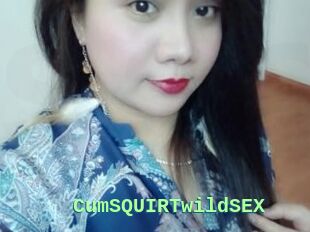 CumSQUIRTwildSEX