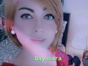 Dayanara