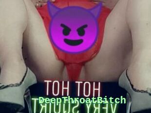 DeepThroatBitch