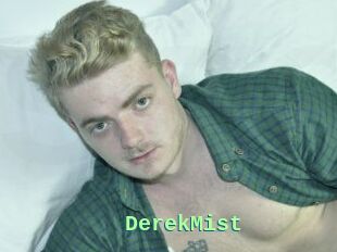 DerekMist