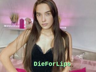 DieForLips
