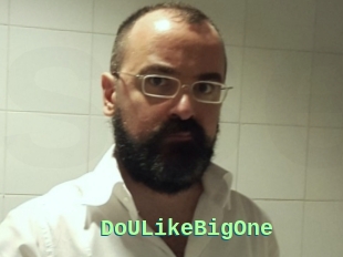 DoULikeBigOne