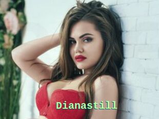 Dianastill