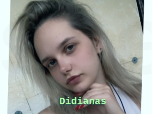 Didianas