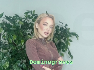 Dominogroves