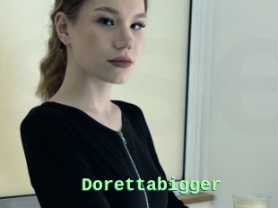 Dorettabigger