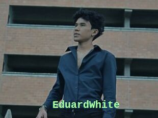 EduardWhite