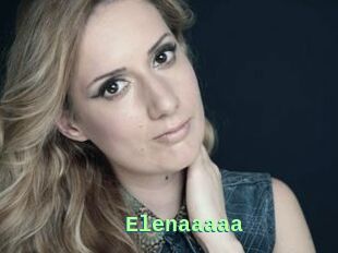 Elenaaaaa