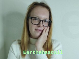 Earthahascall