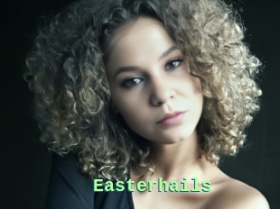 Easterhails