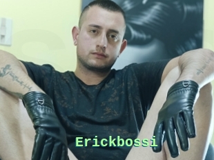 Erickbossi